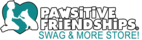 Pawsitive Friendships Store